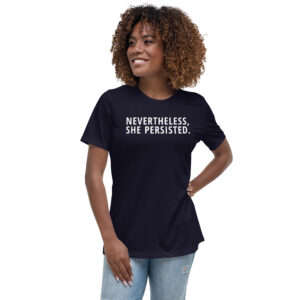 Nevertheless She Persisted - Women's - White Logo